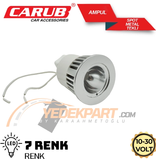 CARUB AMPUL SPOT 10-30V METAL 7  RENK